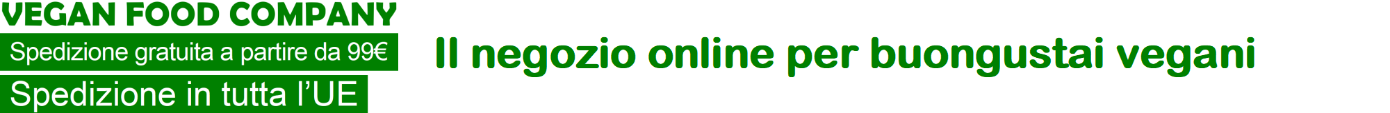 VEGAN FOOD COMPANY Il negozio online per buongustai vegani